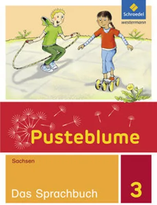 Produktbild von Pusteblume. Das Sprachbuch 3. Schulbuch. Sachsen