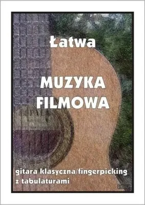 Image de Łatwa Muzyka Filmowa. Gitara klasyczna... - M. Pawełek