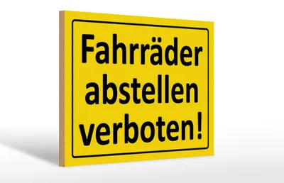 Produktbild von Holzschild Hinweis 30x20cm Fahrräder abstellen verboten