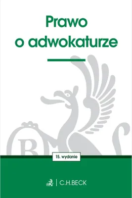 Produktbild von Prawo o Adwokaturze - Aktualne Przepisy i Komentarze