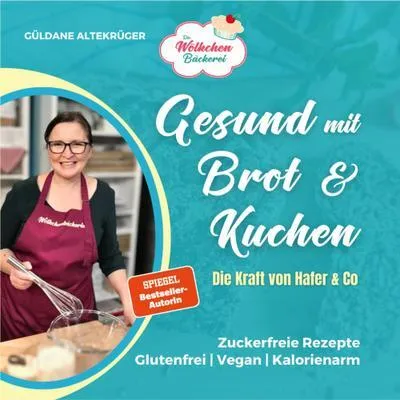 Obrázok produktu pre Die Wölkchenbäckerei: Gesund mit Brot & Kuchen