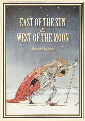 Produktbild von East of the Sun and West of the Moon
