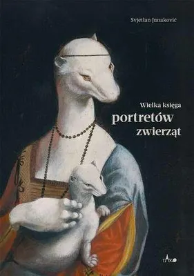 Immagine prodotto di Wielka ksiega portretow zwierzat