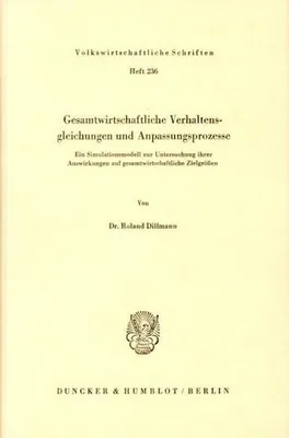 Produktbild von Gesamtwirtschaftliche Verhaltensgleichungen und Anpassungsprozesse.