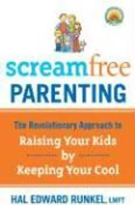 Obrázek produktu pro Screamfree Parenting, 10th Anniversary Revised Edition