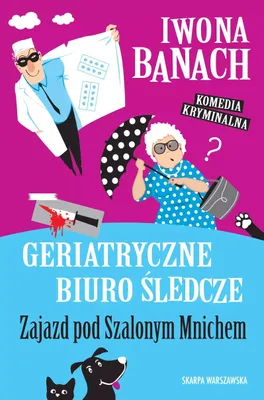 Obrázok produktu pre Geriatryczne biuro sledcze Zajazd pod Szalonym Mnichem