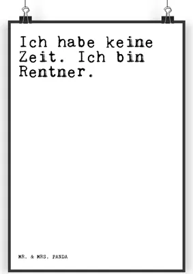 Produktbild von Mr. & Mrs. Panda Bild Ich habe keine Zeit.... DIN A4 - Weiß - Geschenk, Wandbild, Rentnerin, drucke, Pensionierung, Sprüche, Wanddeko, Rentner, Kollege, Rente, Plakat