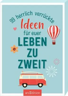 Produktbild von 99 herrlich verrückte Ideen für euer Leben zu zweit