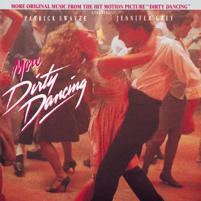 Obrázok produktu pre Various Artists: More Dirty Dancing (O.S.T.)