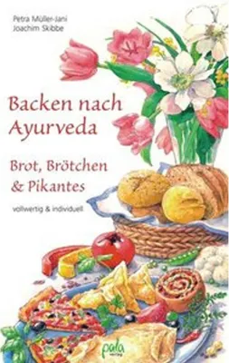 Immagine prodotto di Backen nach Ayurveda - Brot, Brötchen & Pikantes