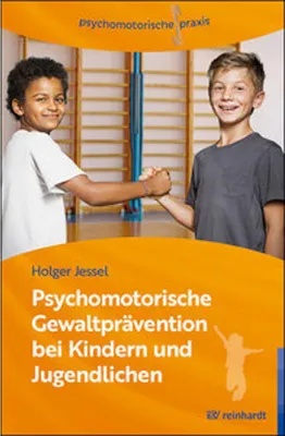 Image de Psychomotorische Gewaltprävention bei Kindern und Jugendlichen
