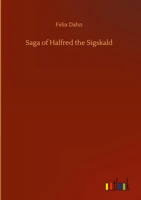 Produktbild von Saga of Halfred the Sigskald