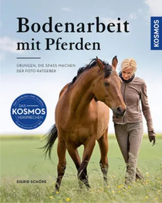 Obrázok produktu pre Sigrid Schöpe: Zirkustricks & Schrecktraining für Pferde – Schritt-für-Schritt-Anleitung