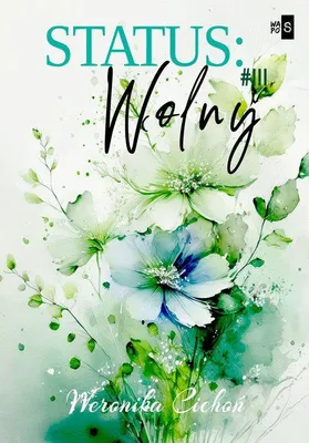 Obrázek produktu pro Status: Wolny #3 - Weronika Cichoń (Buch auf Polnisch)