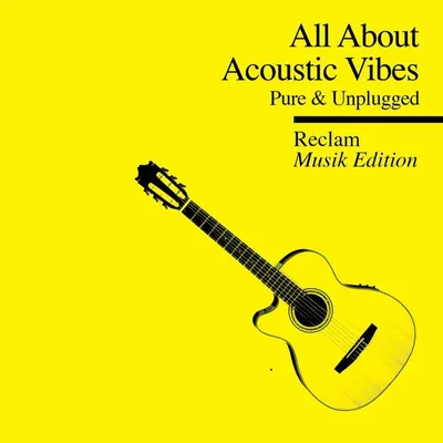 Produktbild von All About-Reclam Musik Edition 4 Acoustic Vibes