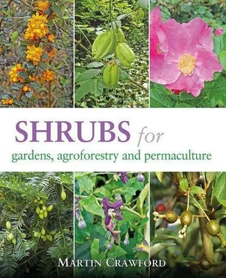 Obrázok produktu pre Shrubs for Gardens, Agroforestry, and Permaculture