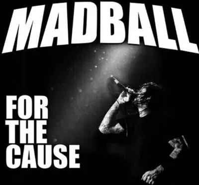 Zdjęcie produktu dla Madball - For the Cause (CD)