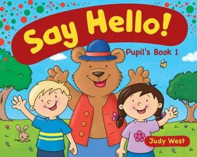 Produktbild von Say Hello 1. Pupil's book