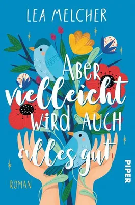 Immagine prodotto di Melcher, L: Aber vielleicht wird auch alles gut