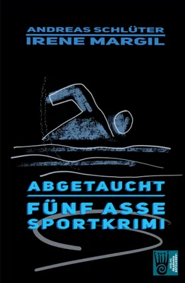 Produktbild von Abgetaucht - Sportkrimi