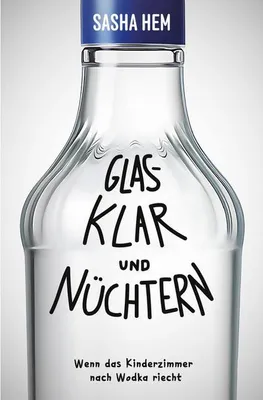 Immagine prodotto di Glasklar und Nüchtern
