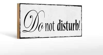 Produktbild von Holzschild Hinweis 27x10cm do not disturb