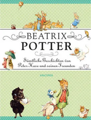 Produktbild von Beatrix Potter - Sämtliche Geschichten von Peter Hase und seinen Freunden