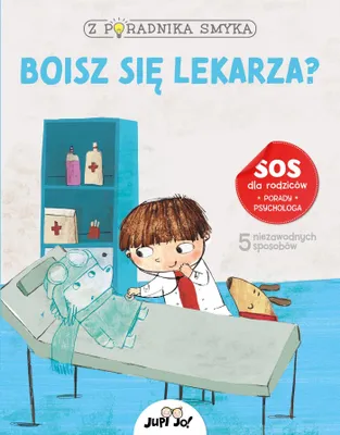 Immagine prodotto di Z poradnika smyka Boisz sie lekarza?