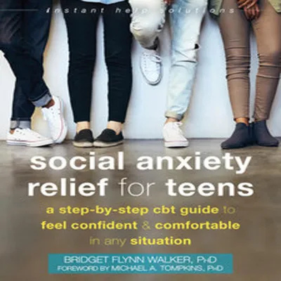 Zdjęcie produktu dla Social Anxiety Relief for Teens