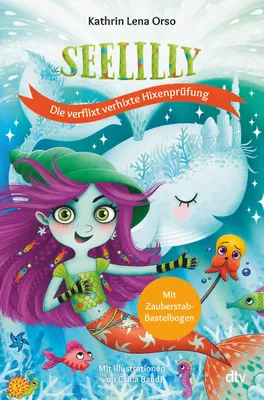 Produktbild von Seelilly - Die verflixt verhixte Hixenprüfung