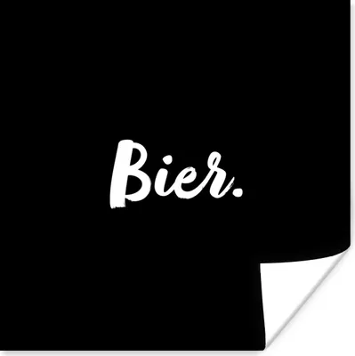 Produktbild von MuchoWow® Poster Zitate - Bier - Alkohol - Getränk - Text 75x75 cm - Wand Dekoration