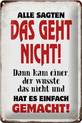 Produktbild von Blechschild Spruch 20x30cm Alle sagten geht nicht Schild