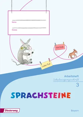 Produktbild von SPRACHSTEINE Sprachbuch 3. Arbeitsheft. Schulausgangsschrift SAS. Bayern