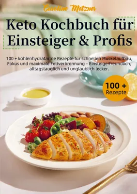 Produktbild von Keto Kochbuch für Einsteiger & Profis
