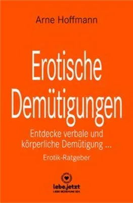 Immagine prodotto di Erotische Demütigungen | Erotik Ratgeber