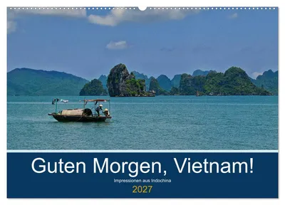 Produktbild von Guten Morgen, Vietnam! (Wandkalender 2027 DIN A2 quer), CALVENDO Monatskalender