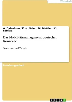 Produktbild von Das Mobilitätsmanagement deutscher Konzerne