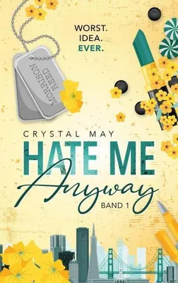 Produktbild von Hate Me Anyway