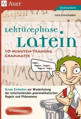 Produktbild von Lektürephase Latein: 10-Minuten-Training Grammatik