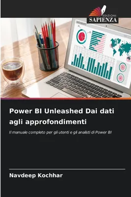 Produktbild von Power BI Unleashed Dai dati agli approfondimenti