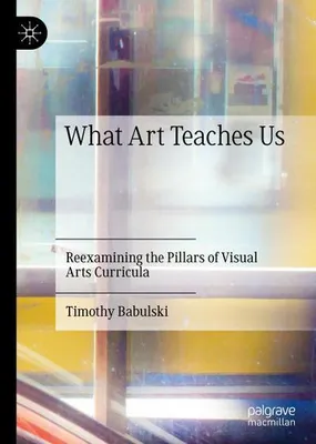 Zdjęcie produktu dla What Art Teaches Us