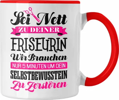 Produktbild von Trendation - Friseurin Tasse Geschenk Zubehör Geschenkideen Friseursaloneröffnung Frisörin Tassen Kaffeetasse Spruch Friseur (Rot)