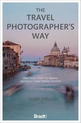 Zdjęcie produktu dla The Travel Photographer's Way