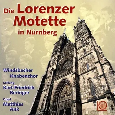 Obrázok produktu pre - Windsbacher Knabenchor - Die Lorenzer Motette