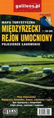 Zdjęcie produktu dla Festungsgebiet Międzyrzecz, Łagów-Seengebiet. Łagów - Lubniewice. Touristenkarte. Galileos