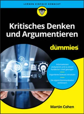 Produktbild von Kritisches Denken und Argumentieren für Dummies