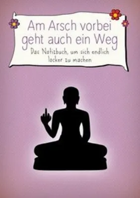 Produktbild von Reinwarth, A: Am Arsch vorbei/ Notizbuch