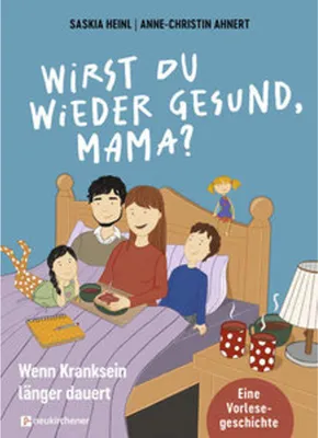 Obrázek produktu pro Wirst du wieder gesund, Mama?