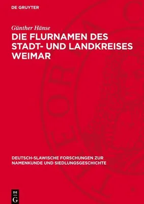 Produktbild von Die Flurnamen des Stadt- und Landkreises Weimar
