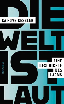 Produktbild von Die Welt ist laut